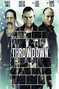 Download Throwdown (2014) Dual Audio {Hindi-English} Esubs BluRay 480p [282MB] || 720p [836MB] || 1080p [1.7GB]