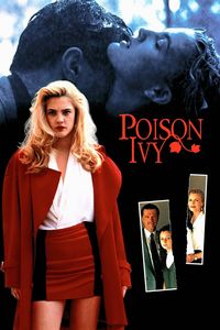 Download Poison Ivy (1992) Dual Audio {Hindi-English} UNRATED BluRay 480p [300MB] || 720p [850MB] || 1080p [1.9GB]