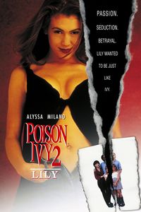 Download Poison Ivy 2: Lily (1996) Dual Audio {Hindi-English} BluRay 480p [340MB] || 720p [950MB] || 1080p [2.1GB]